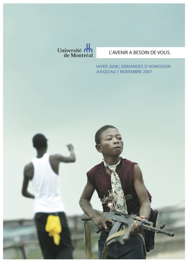 Affiche « L’avenir a besoin de vous. » : enfant soldat, admission hiver 2008, Université de Montréal